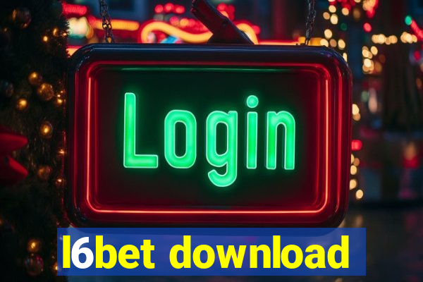 l6bet download